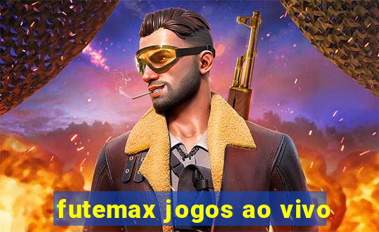 futemax jogos ao vivo